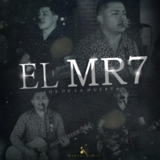 El MR7 (En Vivo)