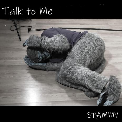 Talk to Me | Boomplay Music