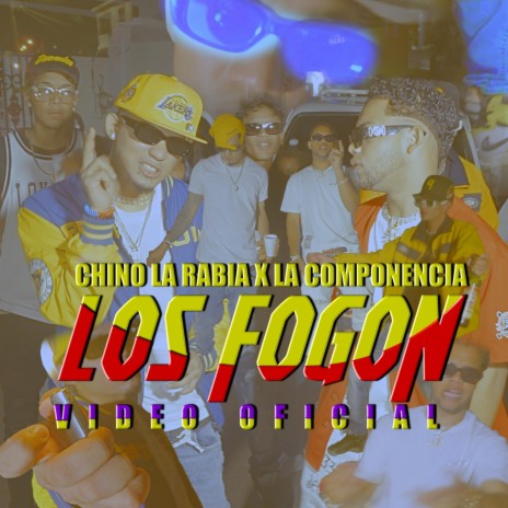 Los Fogon (feat. La Componencia) | Boomplay Music