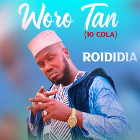 Woro tan (10 cola) | Boomplay Music