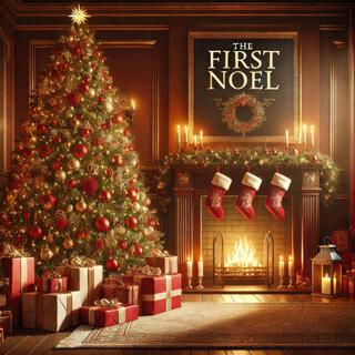 The First Noel: Instrumental Christmas Music