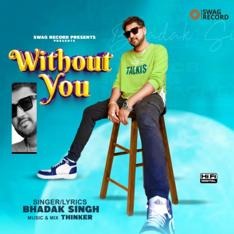 Without You ft. Thinker | Boomplay Music