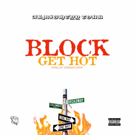 Block Get Hot | Boomplay Music