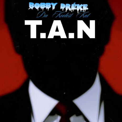 T.A.N | Boomplay Music