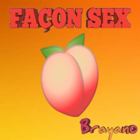 Façon sex | Boomplay Music