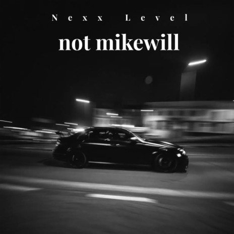 Not MikeWill