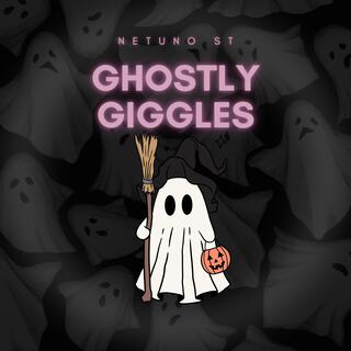 Ghostly Giggles