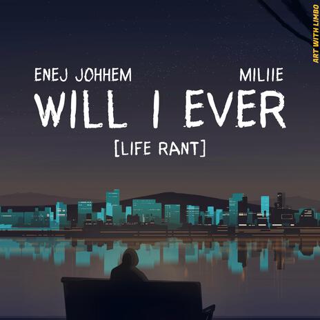 Will I Ever (Instrumental) ft. HeyzMile | Boomplay Music