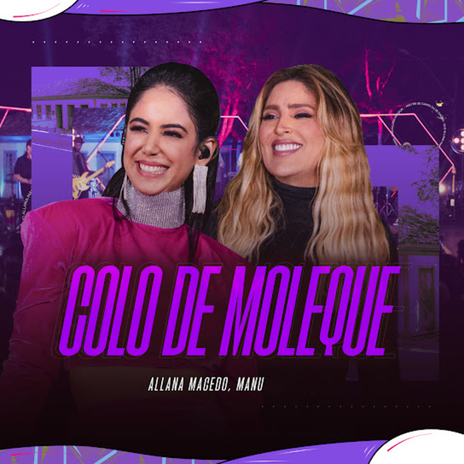 Colo De Moleque ft. Manu | Boomplay Music