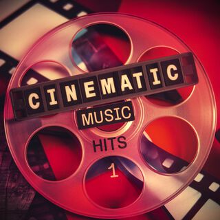 Cinematic Music Hits 1