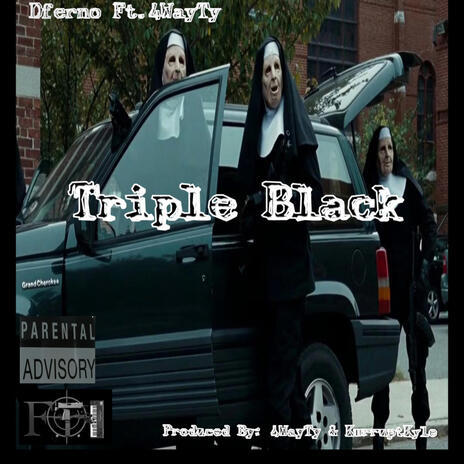 Triple Black Ft. 4WayTy (Prod.4WayTy & Kurruptkyle) | Boomplay Music