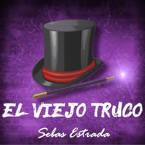 El Viejo Truco | Boomplay Music