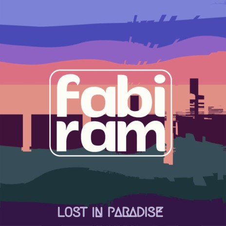 Lost in Paradise | Boomplay Music