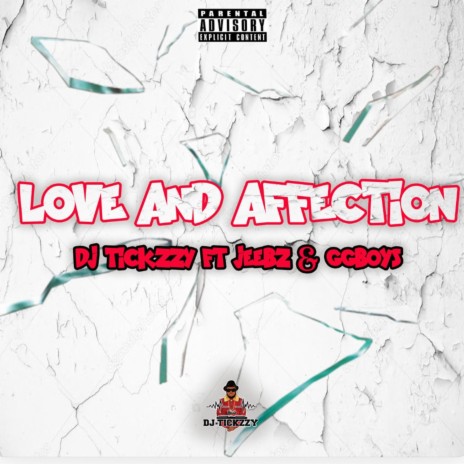 Love & Affection ft. NOLUVJEEBZ & GGBOYS | Boomplay Music