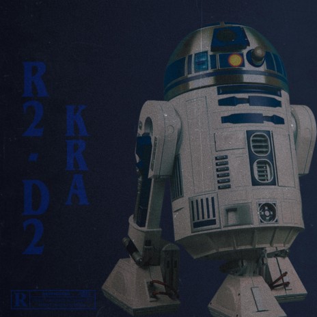 R2-D2 | Boomplay Music