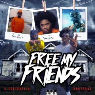 Free My Friends (Ep)