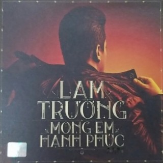 Mong Em Hạnh Phúc