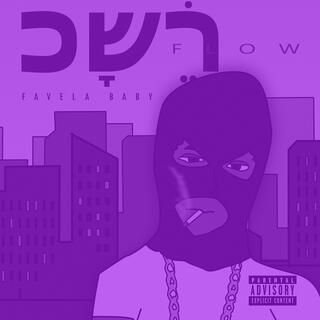 Kosherflow (Screwed & Chopped)