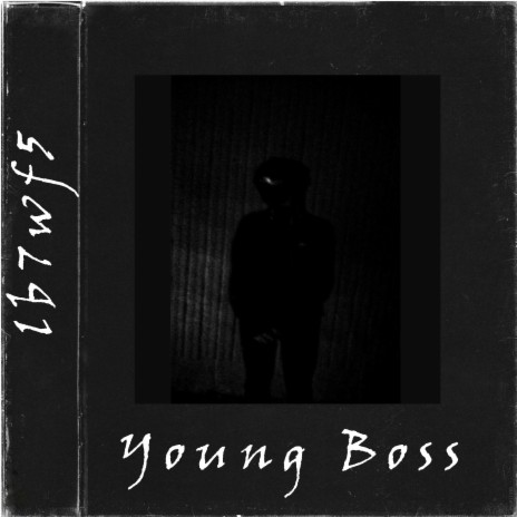 Young Boss | Boomplay Music