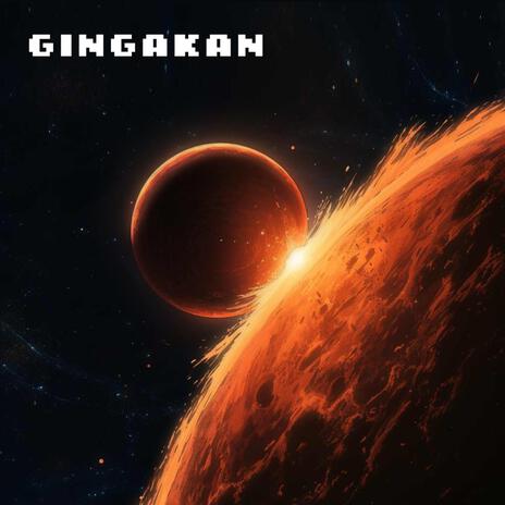 Gingakan ft. Turbo Knight | Boomplay Music