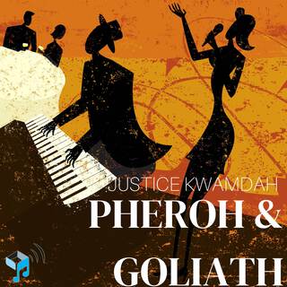 Pheroh & Goliath