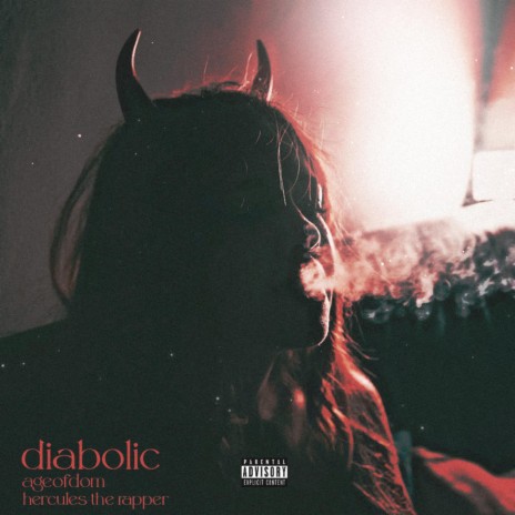 Diabolic ft. AgeofDom | Boomplay Music