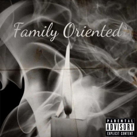 Family Oriented | Boomplay Music