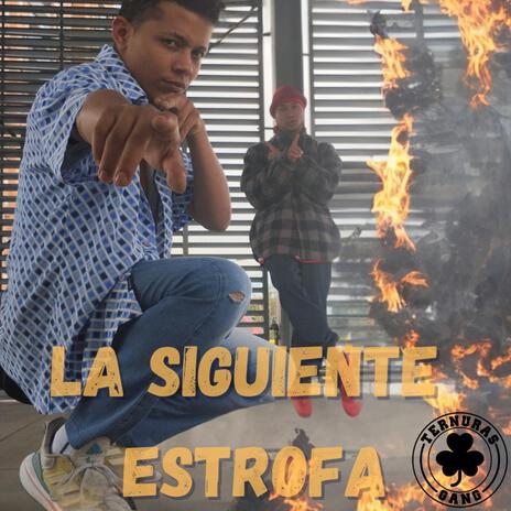 La Siguiente Estrofa ft. Polo 95 | Boomplay Music