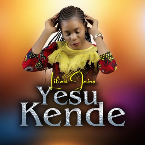 Yesu Kende | Boomplay Music