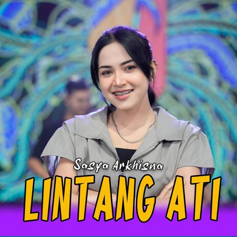 Lintang Ati | Boomplay Music