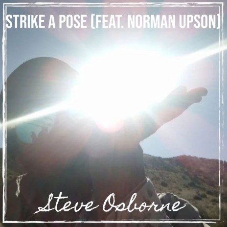 Strike a Pose ft. Norman Upson | Boomplay Music