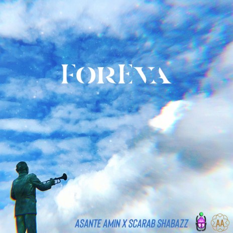 ForEva ft. Scarab Shabazz