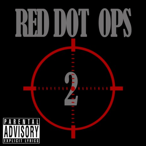 Red Dot Ops 2 | Boomplay Music