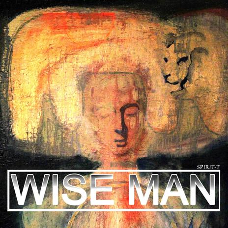 Wise Man | Boomplay Music