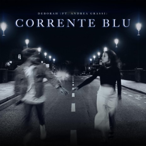 Corrente Blu ft. Andrea_Grassi | Boomplay Music
