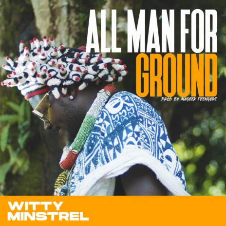 All Man for Ground | Boomplay Music