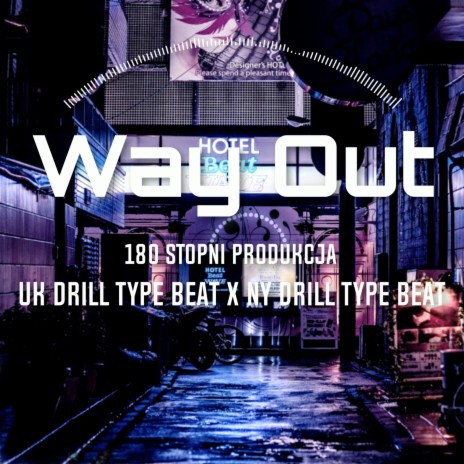 Way Out Drill type beat | Boomplay Music