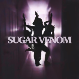 Sugar Venom