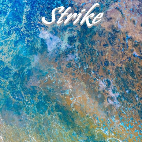 Strike | Boomplay Music