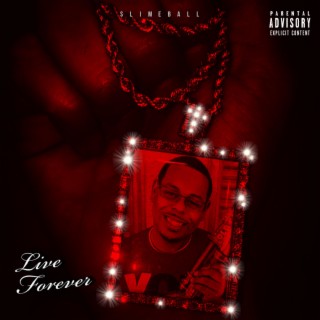 Live Forever