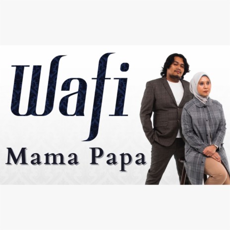 Mama Papa | Boomplay Music