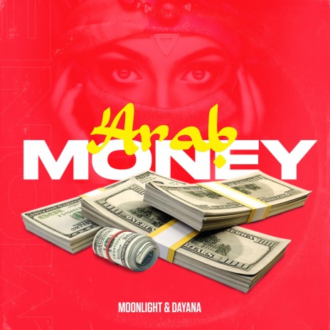 Arab Money ft. Dayana | Boomplay Music