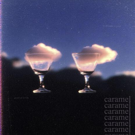 caramel | Boomplay Music