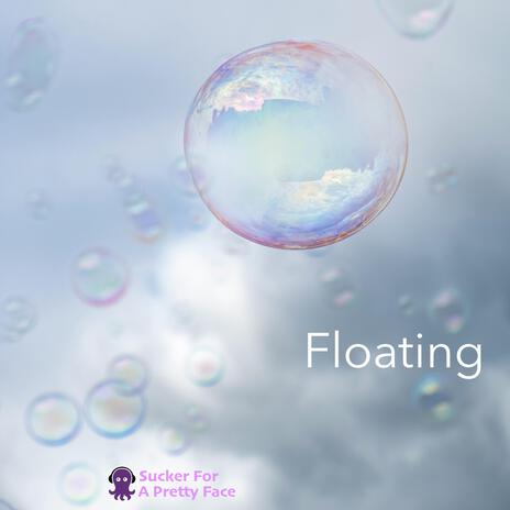 Floating | Boomplay Music