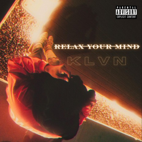 Relax Your Mind | Boomplay Music