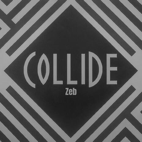 Collide | Boomplay Music