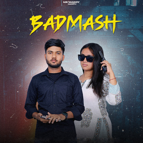 Badmash | Boomplay Music