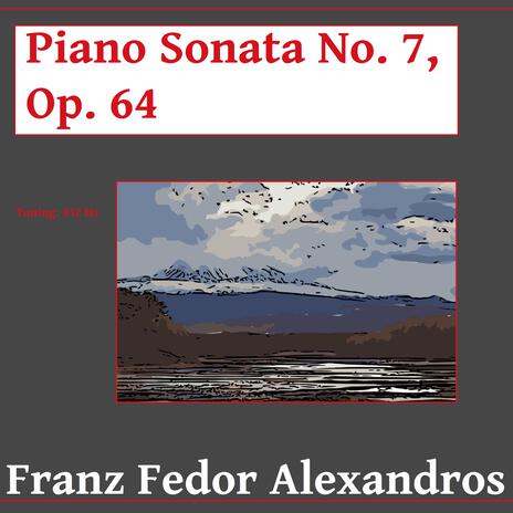 Piano Sonata No. 7, Op. 64