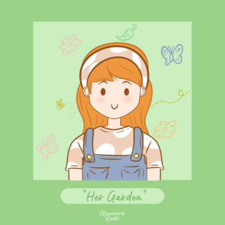 Her Garden | Boomplay Music