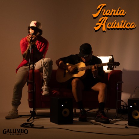 Ironía (Acústico) ft. William Romano | Boomplay Music